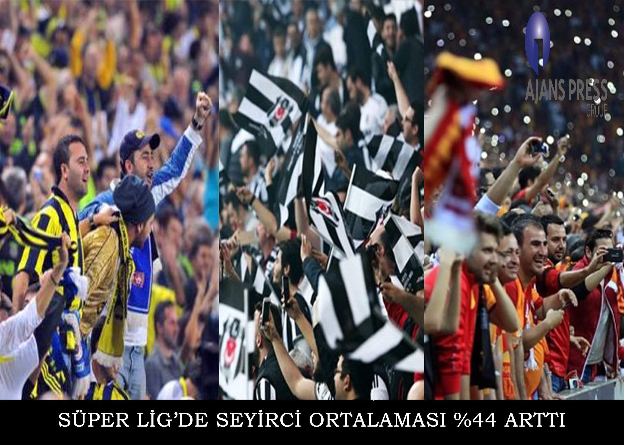 SÜPER LİG’DE SEYİRCİ ORTALAMASI %44 ARTTI