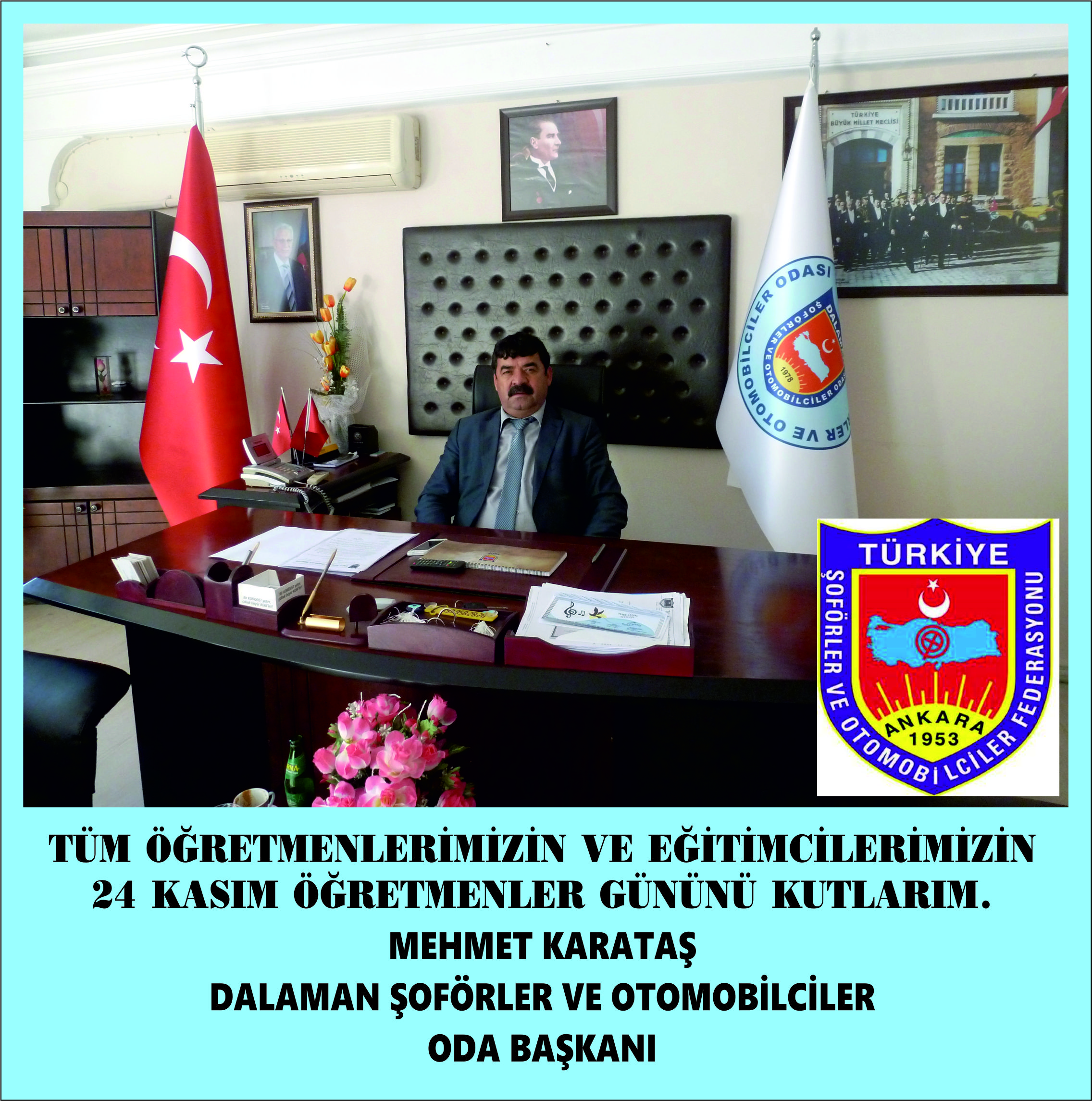 DALAMAN ŞOFÖRLER VE OTOMOBİLCİLER ODASI BAŞKANLIĞI