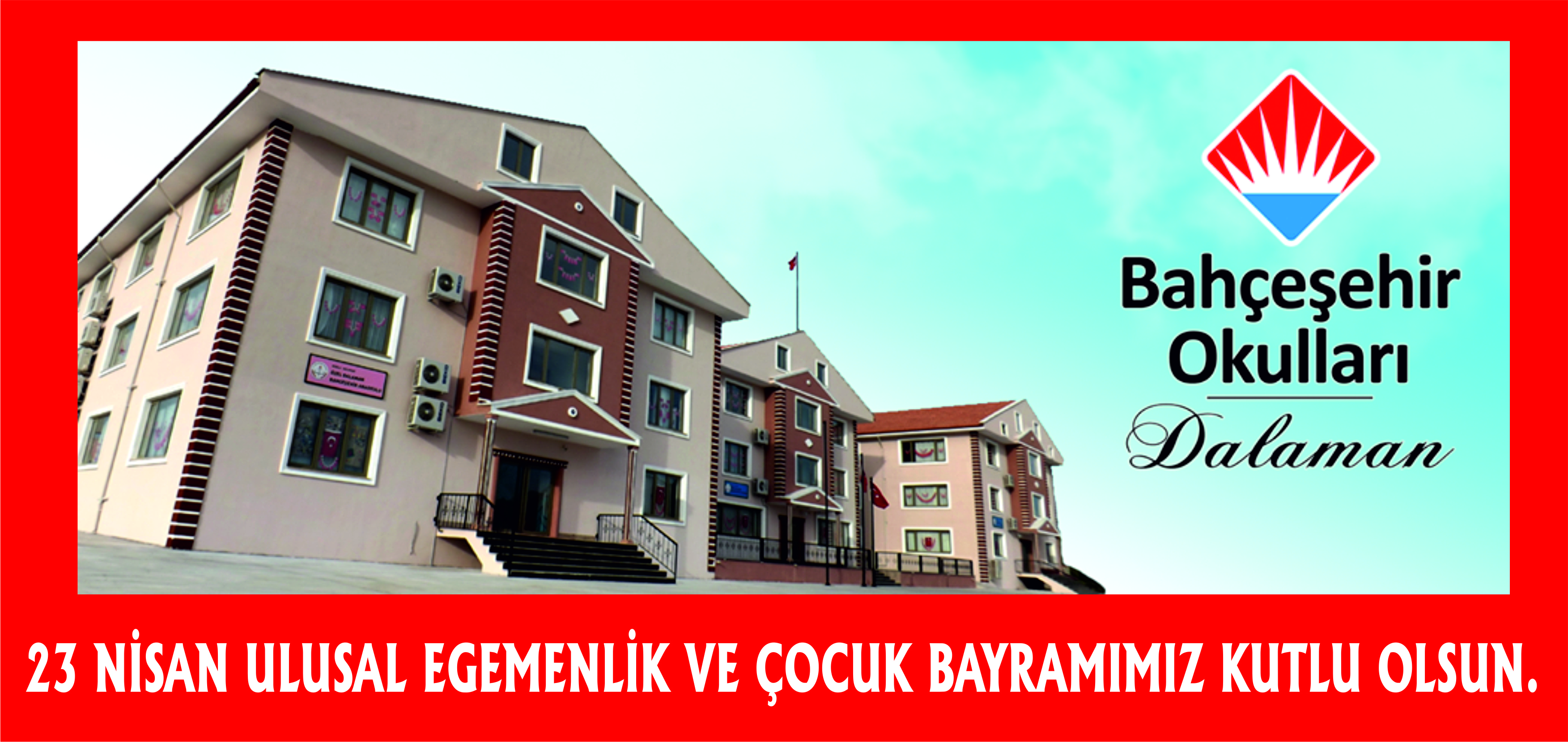 BAHÇEŞEHİR OKULLARI-DALAMAN