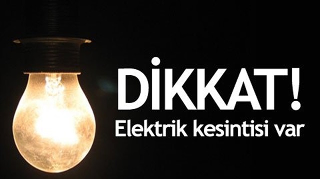 DİKKAT DALAMAN DA ELEKTRİK KESİNTİSİ