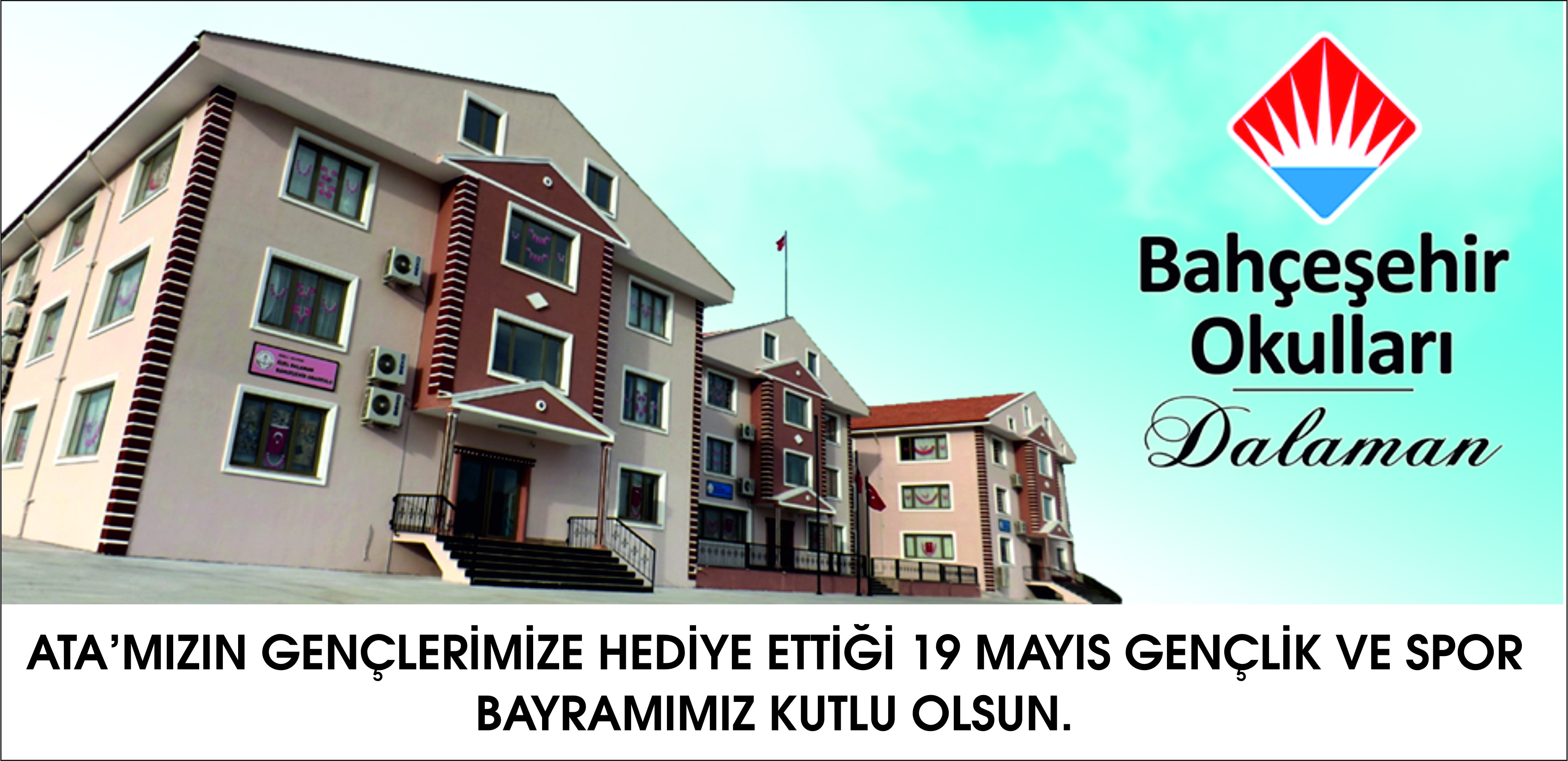 BAHÇEŞEHİR OKULLARI-DALAMAN