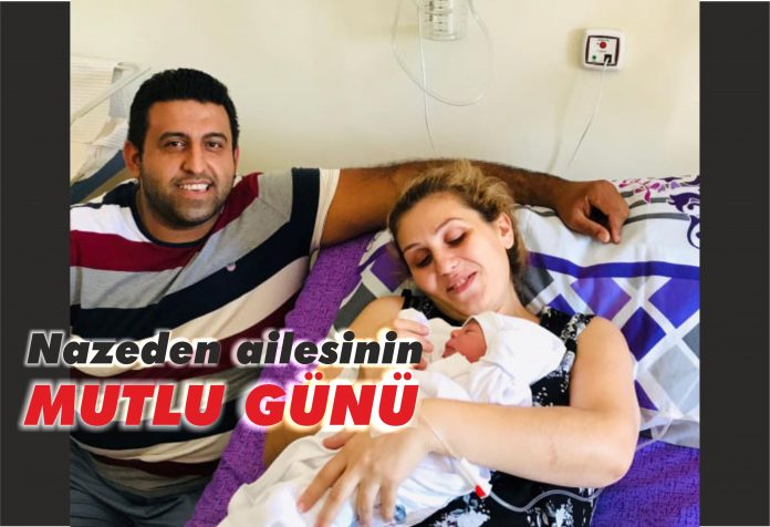 Nazeden ailesinin mutlu günü