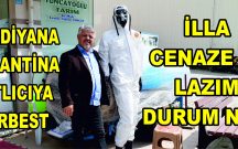 GARDİYANA KARANTİNA TATLICIYA SERBEST, İLLA CENAZE Mİ LAZIM.DURUM NE ?