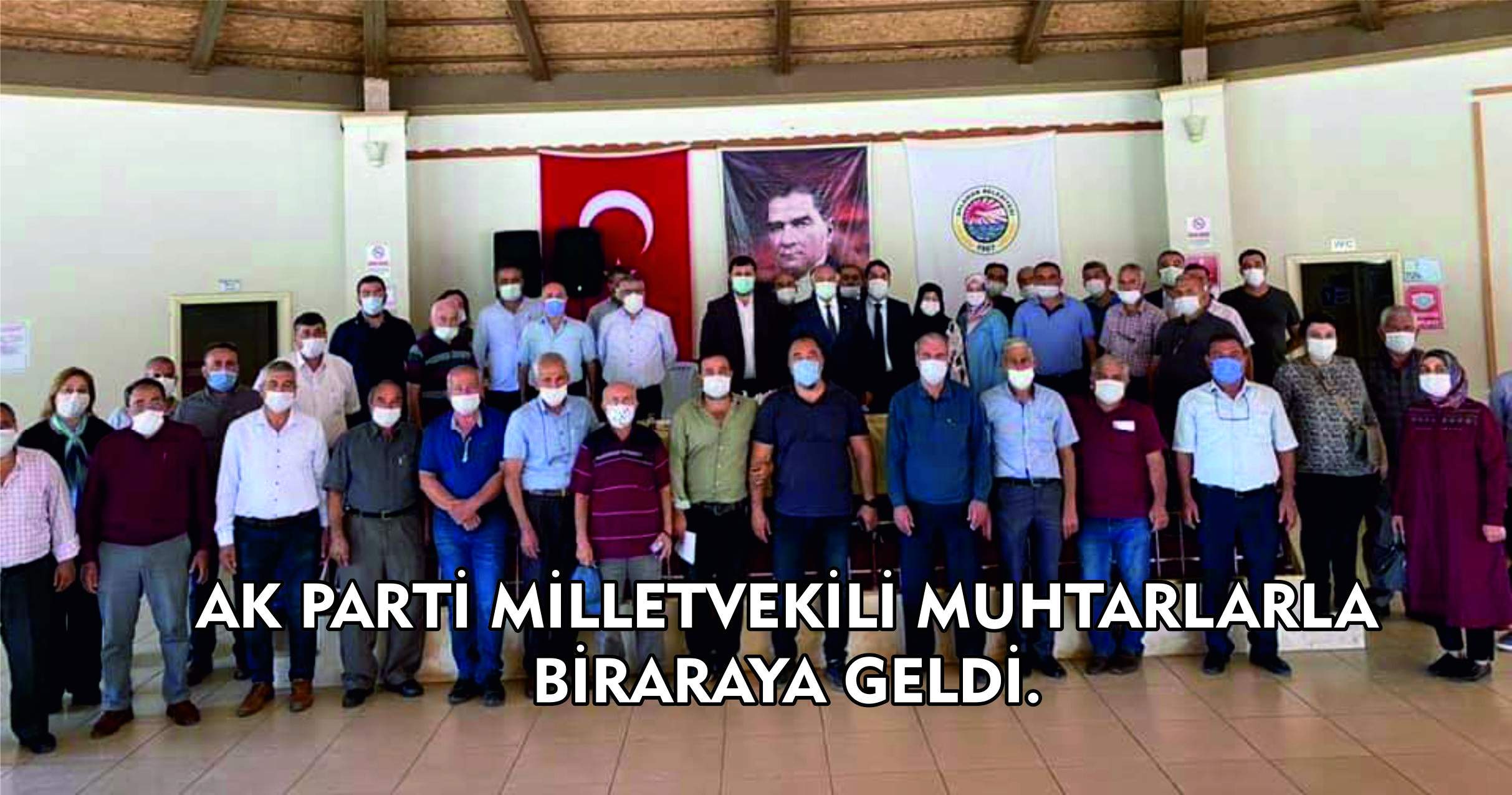 AK PARTİ MUĞLA MİLLETVEKİLİ MUHTARLARLA BİRARAYA GELDİ