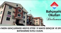 Bahçeşehir Okulları-Dalaman-19 Mayıs Gençlik ve Spor Bayramı kutlama mesajı