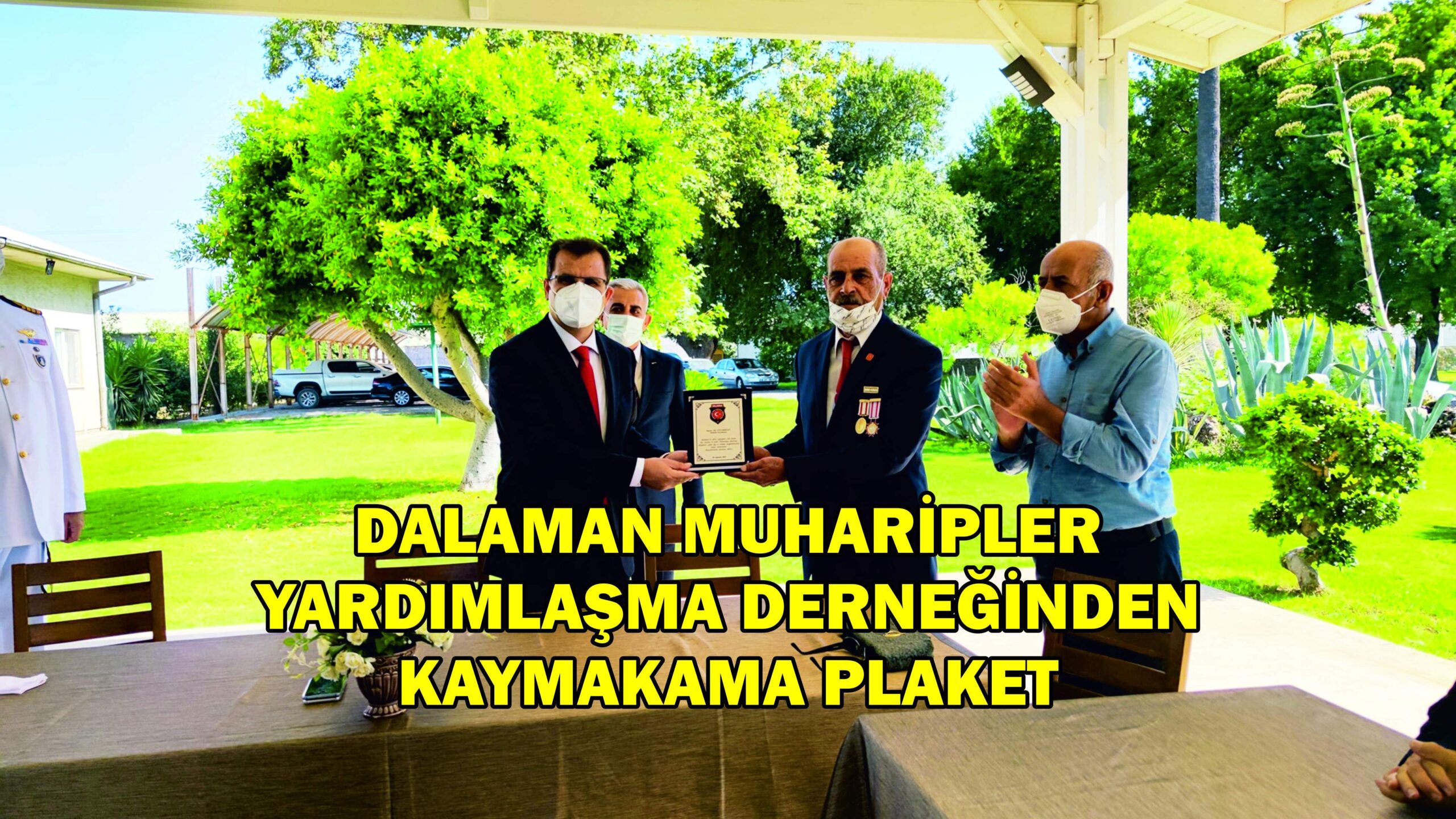 DALAMAN MUHARİPLER YARDIMLAŞMA DERNEĞİNDEN KAYMAKAMA PLAKET