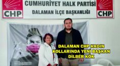 DALAMAN CHP KADIN KOLLARINDA YENİ BAŞKAN DİLBER KÖK