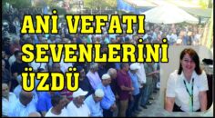 ANİ VEFATI SEVENLERİNİ ÜZDÜ