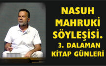 NASUH MAHRUKİ SÖYLEŞİSİ. 3. DALAMAN KİTAP GÜNLERİ