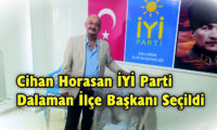 Cihan Horasan İYİ Parti Dalaman İlçe Başkanı Seçildi Cihan Horasan İYİ Parti Dalaman İlçe Başkanı Seçildi