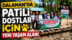 Dalaman’da Patili Dostlar İçin Yeni Yaşam Alanı