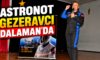 ASTRONOT GEZERAVCI DALAMAN DA