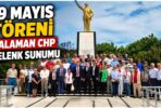 19 MAYIS TÖRENİ DALAMAN CHP ÇELENK SUNUMU