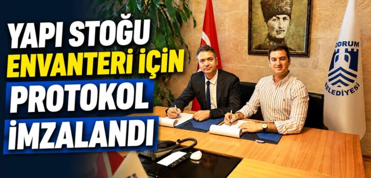 Yapı Stoğu Envanteri İçin Protokol İmzalandı