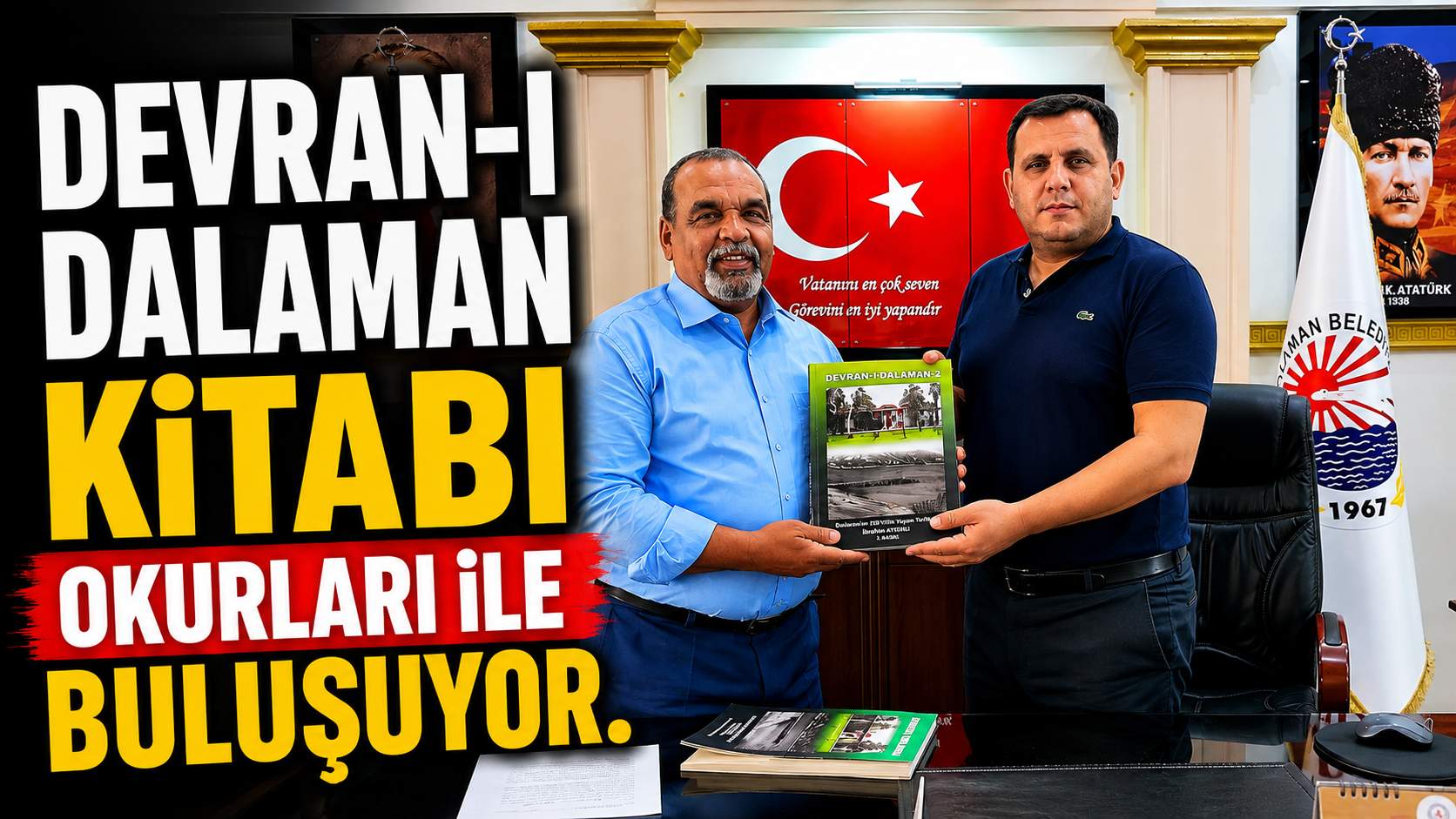 DEVRAN-I DALAMAN KİTABI OKURLARI İLE BULUŞUYOR.