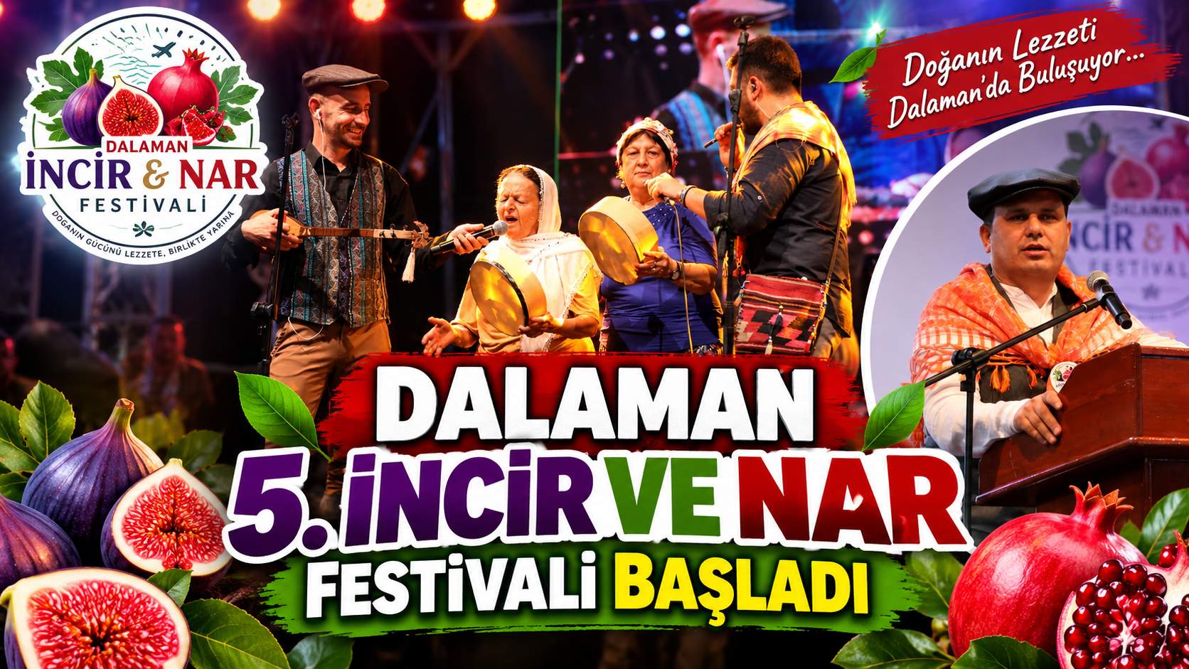 DALAMAN’DA 5. İNCİR VE NAR FESTİVALİ BAŞLADI