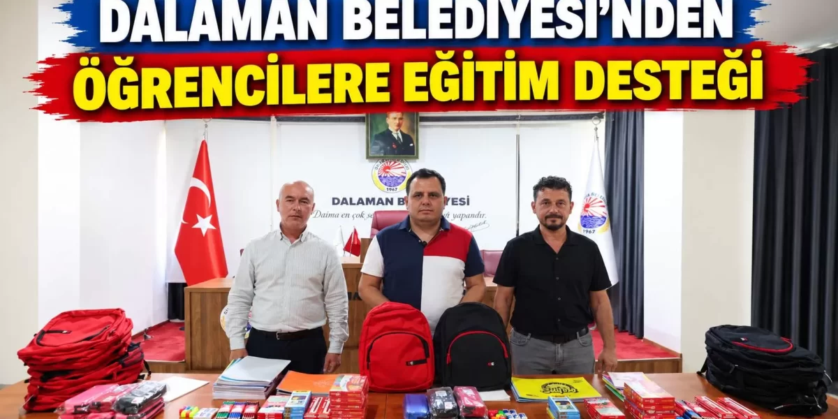 DALAMAN BELEDİYESİ’NDEN ÖĞRENCİLERE EĞİTİM DESTEĞİ
