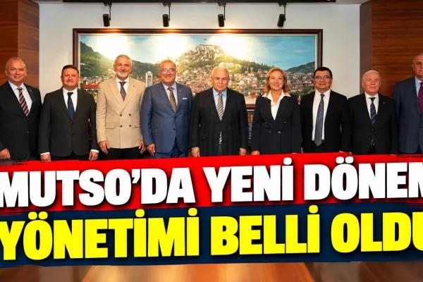 MUTSO’DA YENİ DÖNEM YÖNETİMİ BELLİ OLDU